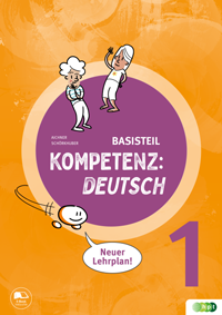 Cover Kompetenz:Deutsch Basisteil 1