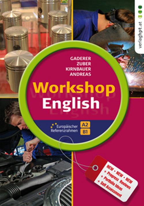 Workshop English – English for Mechanical Engineering (einbändige Ausgabe)