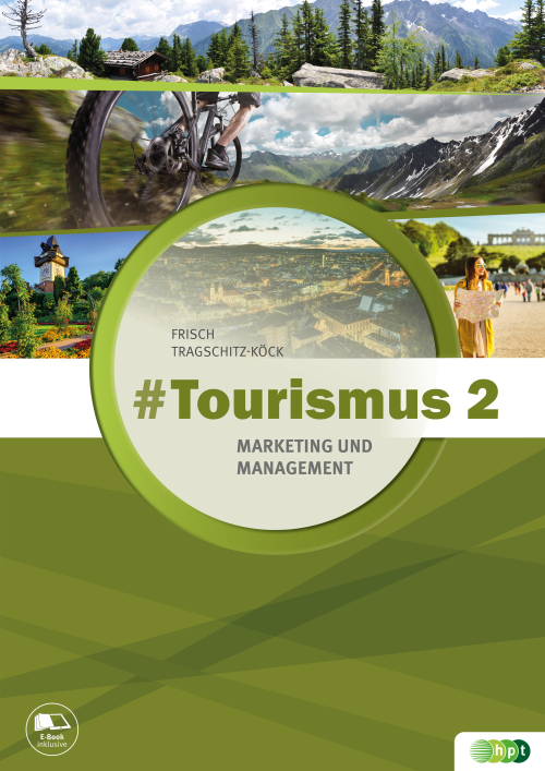 #Tourismus 2 – Marketing und Management