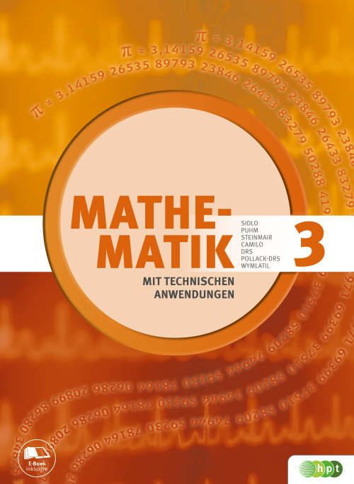 Mathematik mit technischen Anwendungen, Band 3 mit E-BOOK+