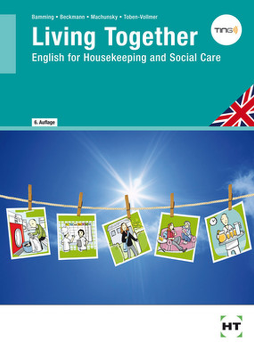 Living Together - English for Housekeeping and Social Care / Lehrbuch