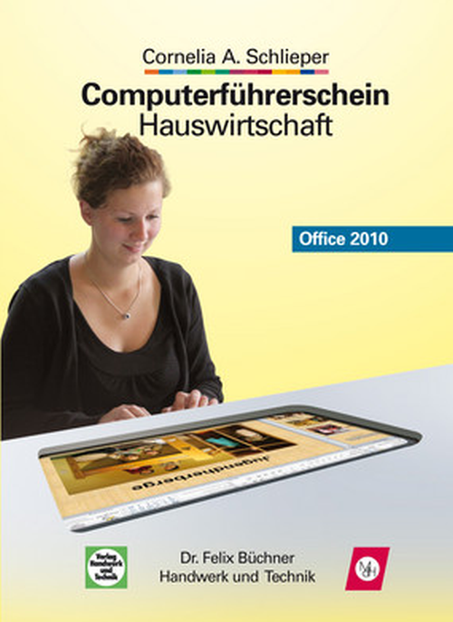 Computerführerschein Hauswirtschaft Office 2010