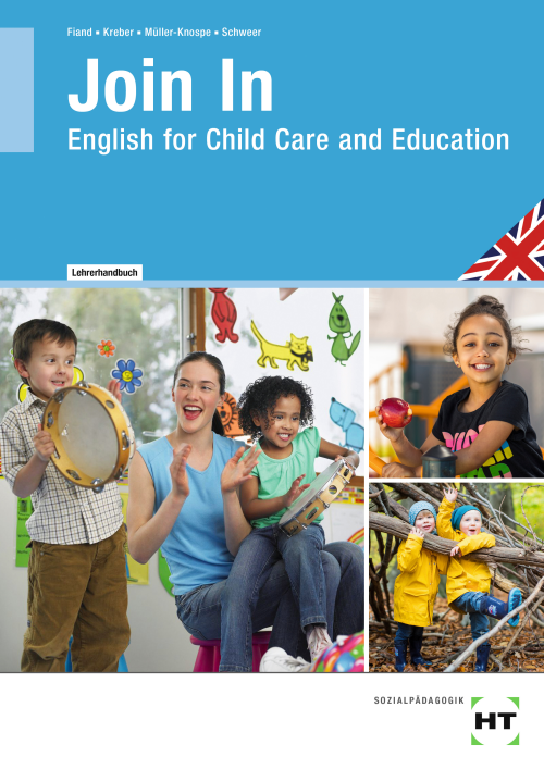 Join In - English for Child Care and Education / LehrerInnen-Handbuch eBook