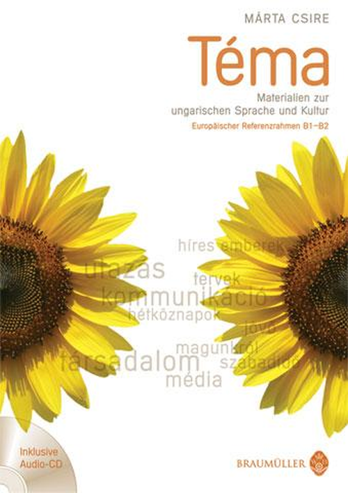 Téma - Materialien zur ungarischen Sprache und Kultur inkl. Audio-CD