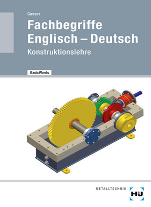 Konstruktionslehre - Fachbegriffe Englisch - Deutsch