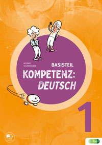 Cover Basisteil Kompetenz:Deutsch 1