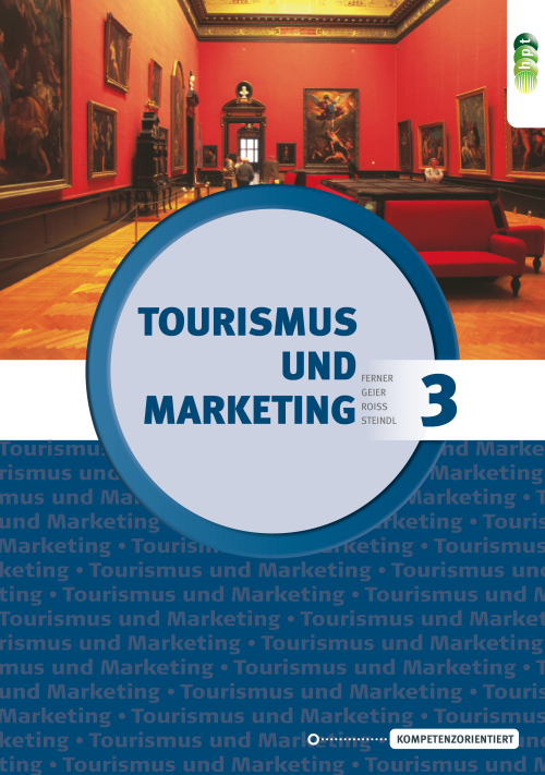 Tourismus und Marketing 3