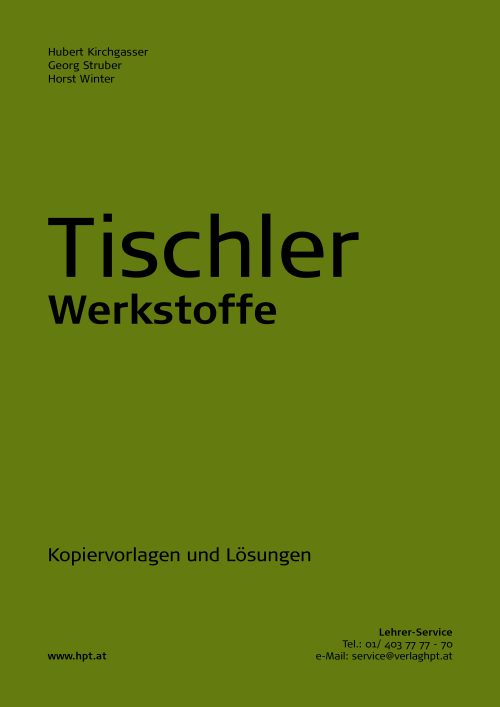 Tischler - Werkstoffe, Lehrerheft