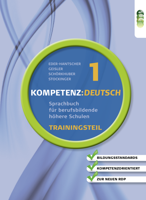 KOMPETENZ:DEUTSCH 1. Trainingsteil