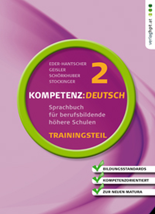 KOMPETENZ:DEUTSCH 2. Trainingsteil