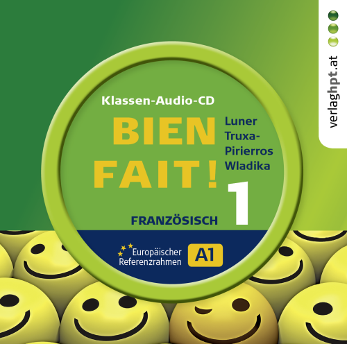 Bien fait!, Band 1 für die Unterstufe, Klassen-Audio-CD Bien fait!, Band 1 für die Unterstufe, Klassen-Audio-CD