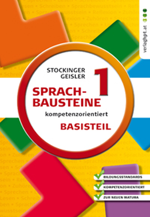 Sprachbausteine - kompetenzorientiert. Basisteil 1 Sprachbausteine - kompetenzorientiert. Basisteil 1