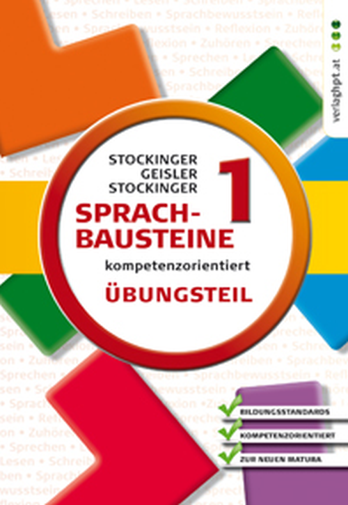 Sprachbausteine - kompetenzorientiert. Übungsteil 1 Sprachbausteine - kompetenzorientiert. Übungsteil 1