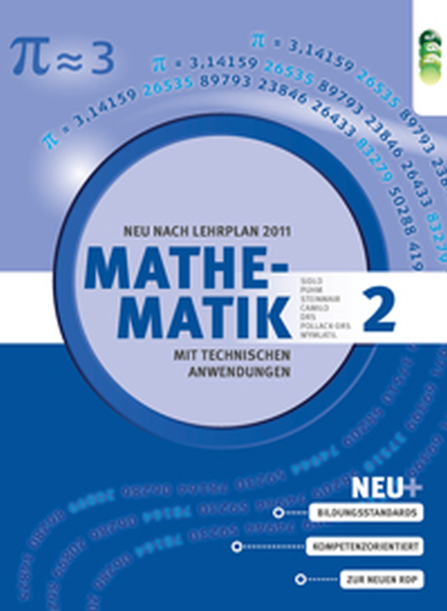 Mathematik mit technischen Anwendungen, Band 2 – Lehrplan 2011