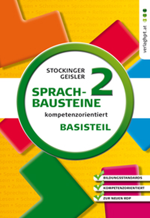 Sprachbausteine - kompetenzorientiert. Basisteil 2 Sprachbausteine - kompetenzorientiert. Basisteil 2