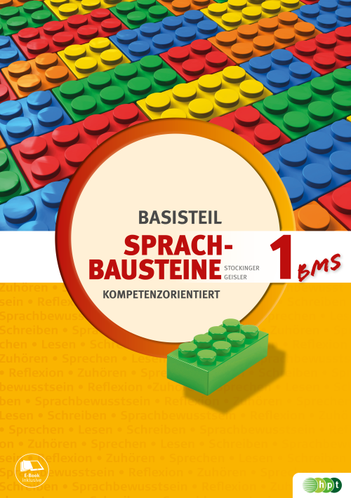 Sprachbausteine – kompetenzorientiert Basisteil 1 für BMS