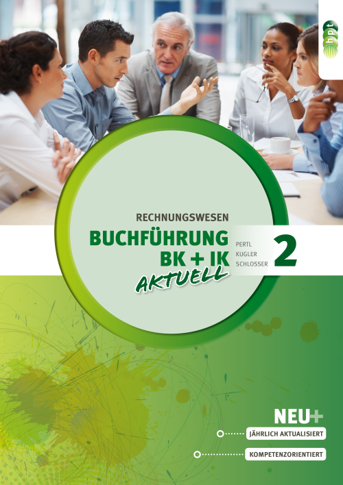 Buchführung 2 aktuell Büro- und Industriekaufleute