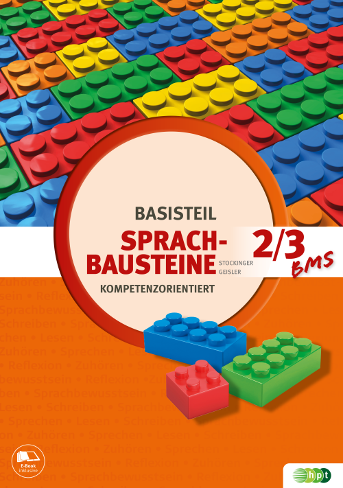 Sprachbausteine – kompetenzorientiert Basisteil 2/3 für BMS