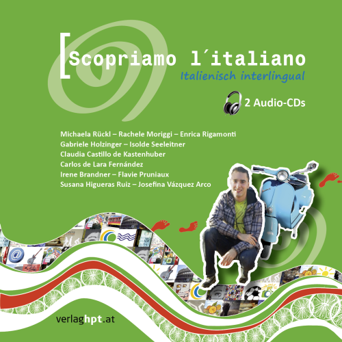 Scopriamo l'italiano. Italienisch interlingual, Audio-CD-Garnitur Scopriamo l'italiano. Italienisch interlingual, Audio-CD-Garnitur