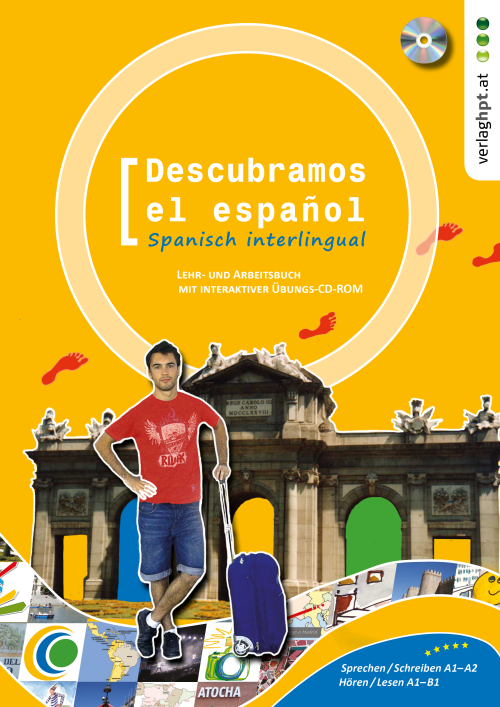 Descubramos el español. Spanisch interlingual, Lehr- und Arbeitsbuch mit interaktiver CD-ROM Descubramos el español. Spanisch interlingual, Lehr- und Arbeitsbuch mit interaktiver CD-ROM