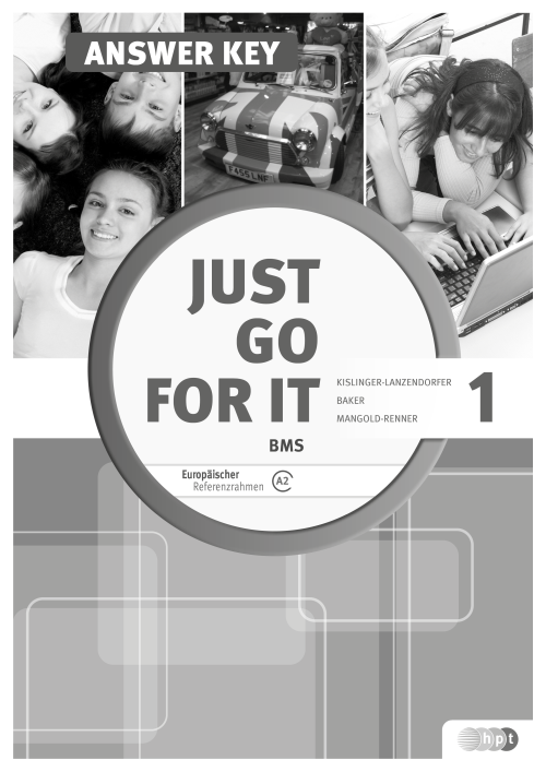 Just go for it BMS 1 inkl. Audio-CD & Grammar guide, Answer Key (Serviceheft für Lehrer/innen)