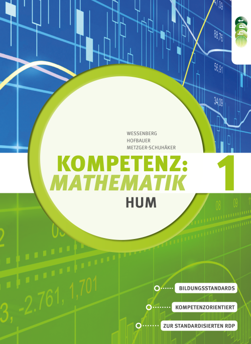 Kompetenz:Mathematik, Band 1 für Höhere Lehranstalten für Humanberufe