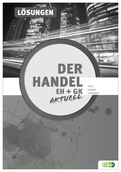 Der Handel aktuell. Rechnungswesen, Lehrer/innenheft