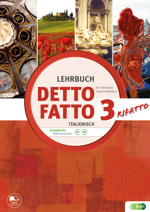 Detto fatto rifatto, Band 3, Lehrbuch Detto fatto rifatto, Band 3, Lehrbuch