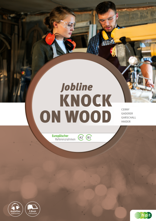 Jobline – Knock on Wood English for the Woodworking Trades