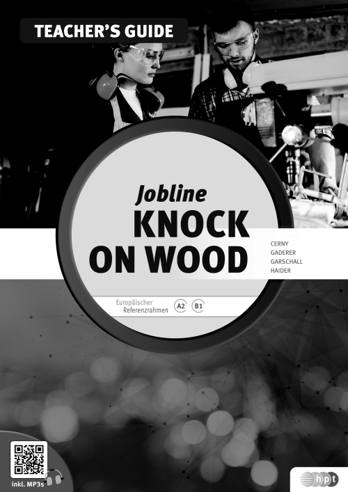 Jobline – Knock on Wood– English for the Woodworking Trades, Teacher's Guide 
