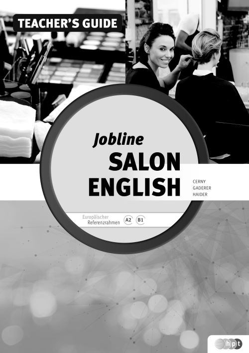 Jobline – Salon English – English for Hair and Beauty Professionals, Teacher's Guide