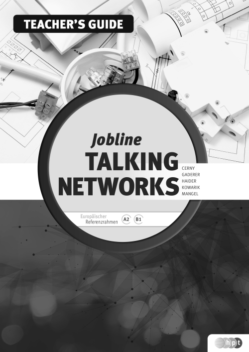 Jobline – Talking Networks – Issues in Electrical Engineering and Electronics, Teacher's Guide