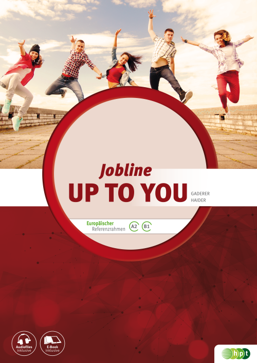 Jobline – Up to You – English for Vocational Schools