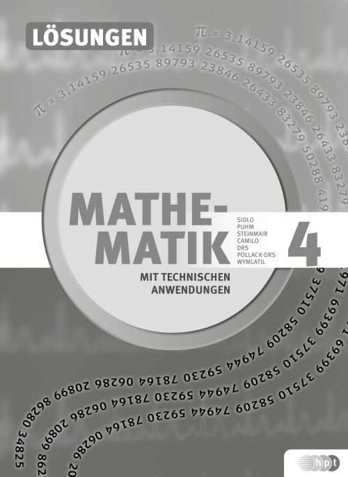 Mathematik mit technischen Anwendungen, Lösungen zu Band 4 