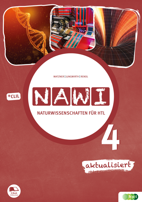 Naturwissenschaften für Höhere technische Lehranstalten, Band 4 Naturwissenschaften für Höhere technische Lehranstalten, Band 4