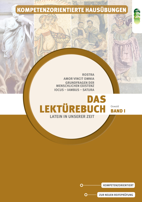 Latein in unserer Zeit. Das Lektürebuch I, Kompetenzorientierte Hausübungen