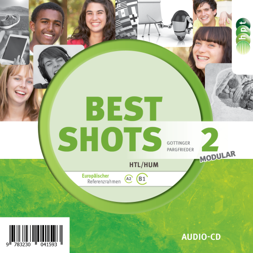 Best Shots 2 – modular. HTL/HUM, Audio-CD Best Shots 2 – modular. HTL/HUM, Audio-CD