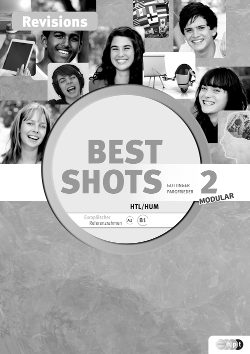 Best Shots 2 – modular. HTL/HUM, Revisions