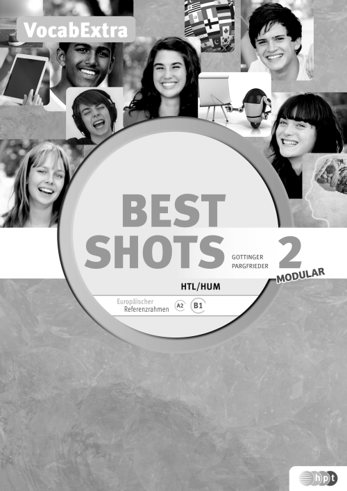 Best Shots 2 – modular. HTL/HUM, Vocab-Extra