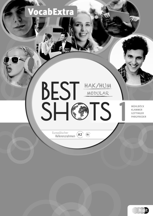 Best Shots 1 – modular. HAK/HUM, Vocab-Extra