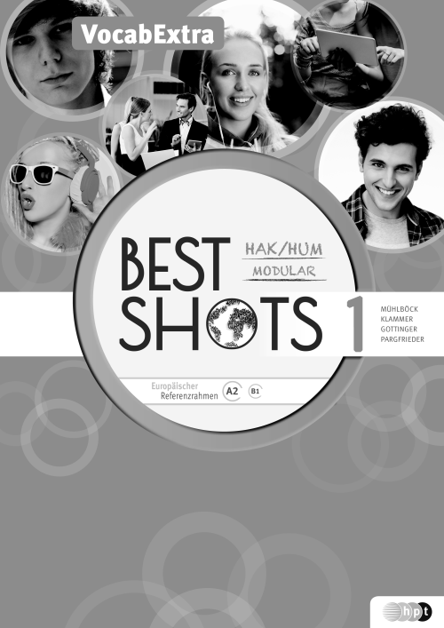 Best Shots 1 – modular. HAK/HUM, Vocab-Extra Best Shots 1 – modular. HAK/HUM, Vocab-Extra