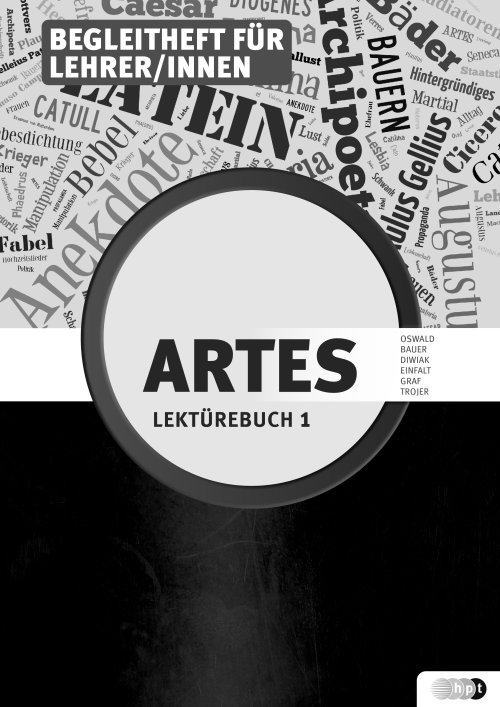 Artes. Lektürebuch 1, Begleitheft für Lehrer/innen