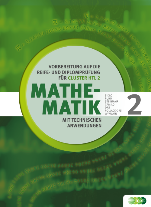 Mathematik mit technischen Anwendungen, Vorbereitung auf die Reife- und Diplomprüfung für Cluster HTL 2