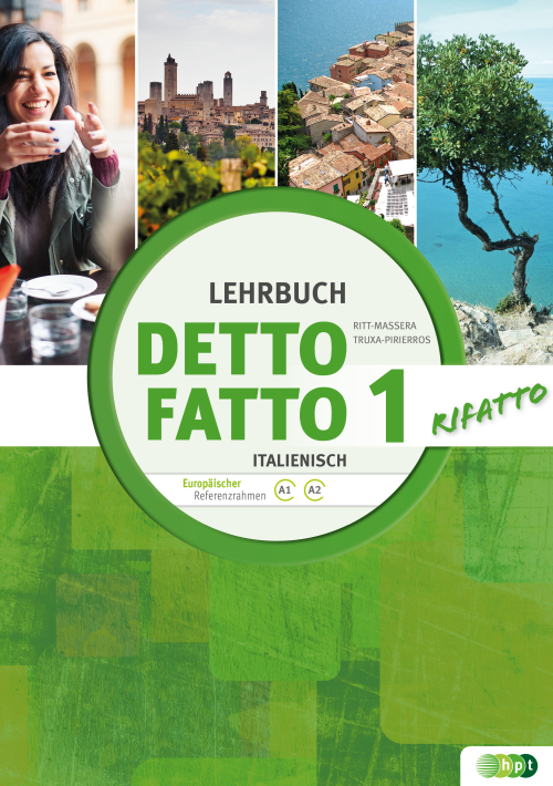 Detto fatto rifatto, Band 1,  Lehrbuch + E-Book