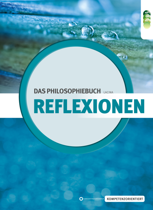 Reflexionen - das Philosophiebuch + E-Book
