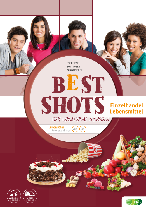 Best Shots for Vocational Schools. Zusatzheft Einzelhandel-Lebensmittel