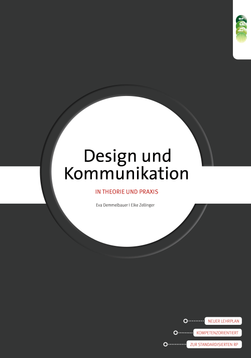 Design und Kommunikation in Theorie und Praxis. Handbuch für Kommunikationsdesigner/innen + E-Book Design und Kommunikation in Theorie und Praxis. Handbuch für Kommunikationsdesigner/innen + E-Book