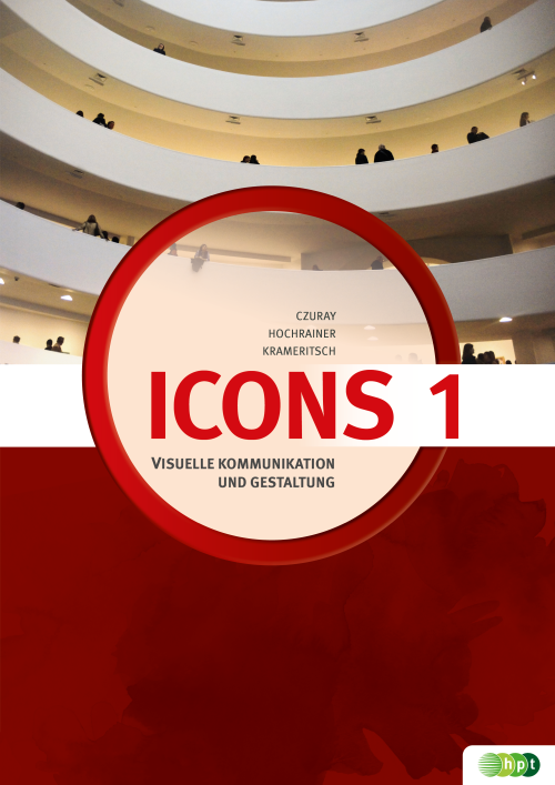 Icons 1 - neu. Visuelle Kommunikation und Gestaltung + E-Book