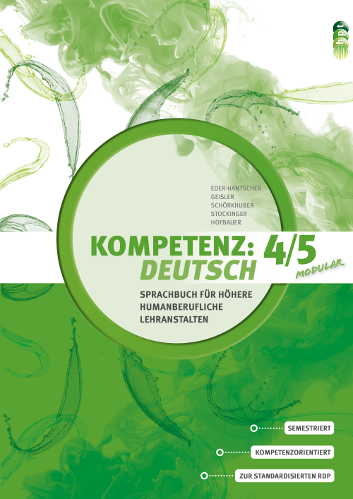 Kompetenz:Deutsch - modular. Sprachbuch für Höhere humanberufliche Lehranstalten. Band 4/5 + E-Book