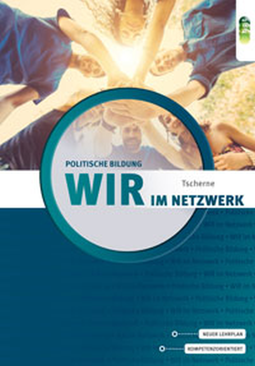 WIR im Netzwerk - Lehr- und Arbeitsbuch für politische Bildung + E-Book